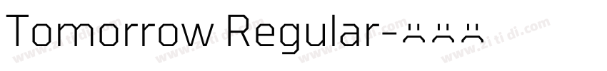 Tomorrow Regular字体转换